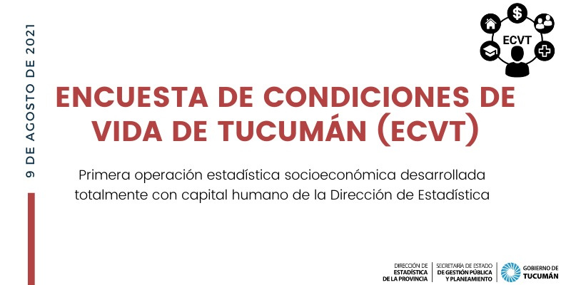 Encuesta de Condiciones de Vida de Tucumán (ECVT).